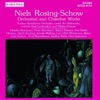 Rosing-Schow: Orchestral and Chamber Works