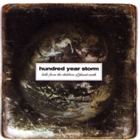 Hundred Year Storm - Crash and Burn