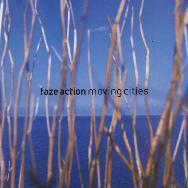 Moving Cities (Album Version) — Faze Action