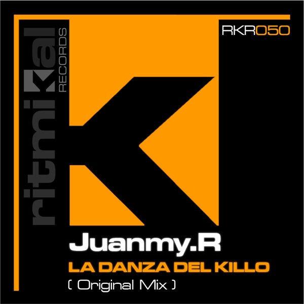 La Danza del Killo - Single - Juanmy.R