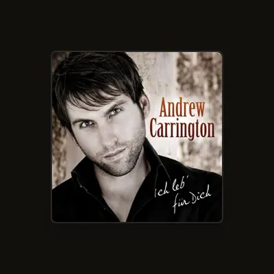 Listen to Andrew Carrington, watch music videos, read bio, see tour dates & more!