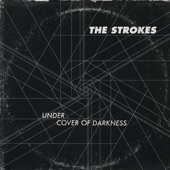 Under Cover of Darkness by The Strokes
