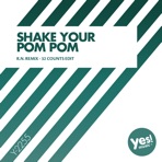 Shake Your Pom Pom - Single