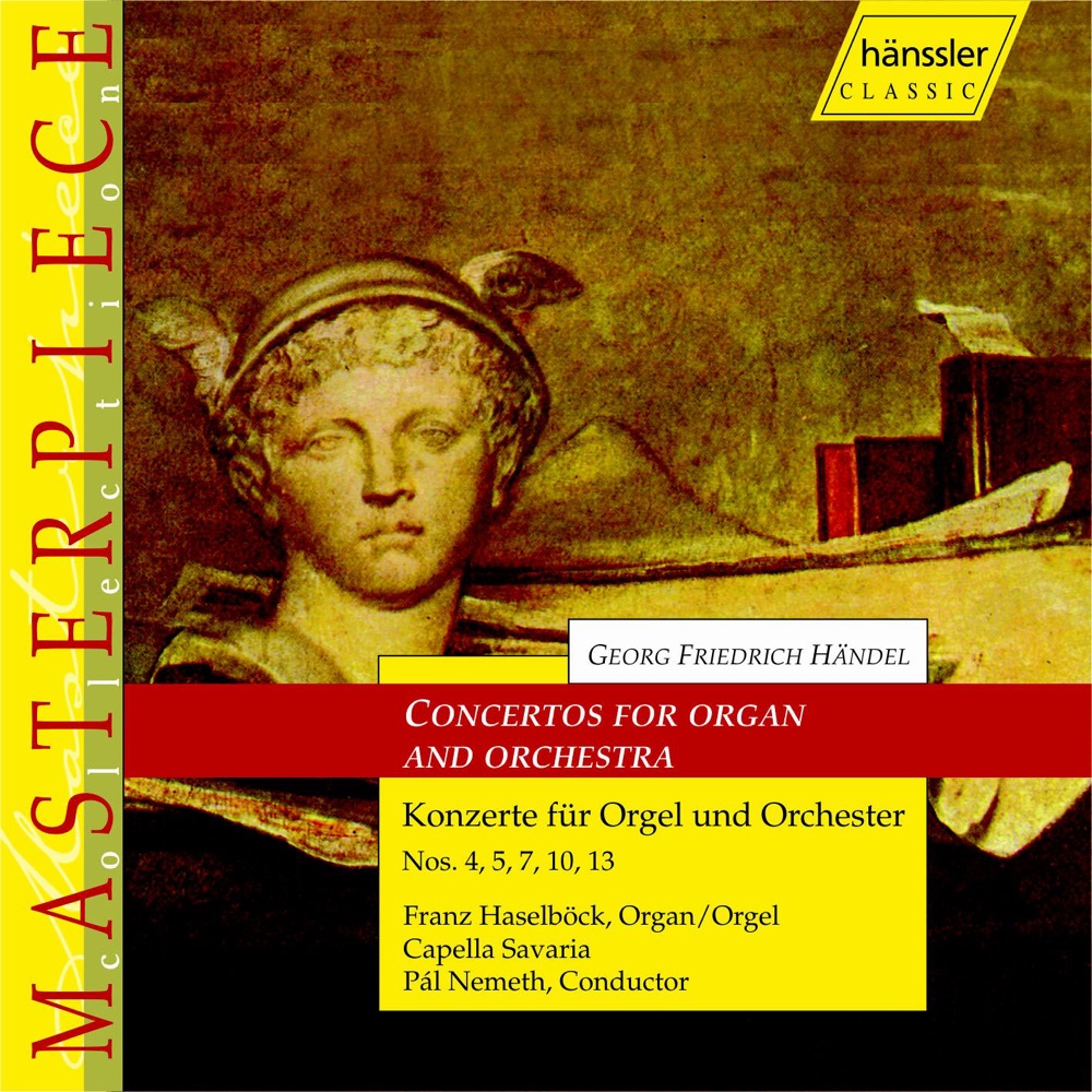 Обложка альбома «Handel: Organ Concertos» — Franz Haselbock, Pal Nemeth & Capella Savaria