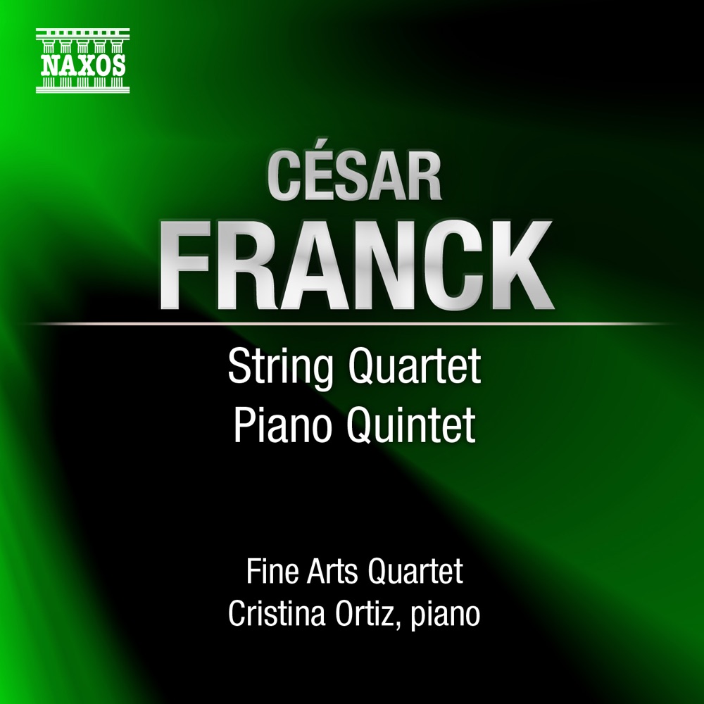 Обложка альбома «Franck: String Quartet In D Major & Piano Quintet In F Minor» — Fine Arts Quartet & Cristina Ortiz