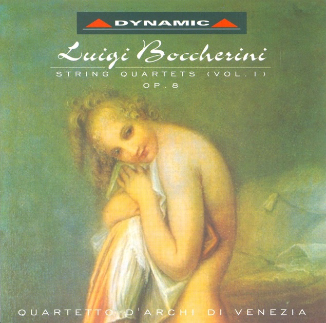 Boccherini: String Quartets, Vol. 1 - Op. 8 - Album by