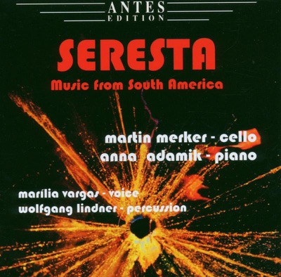 Seresta - Music from South America