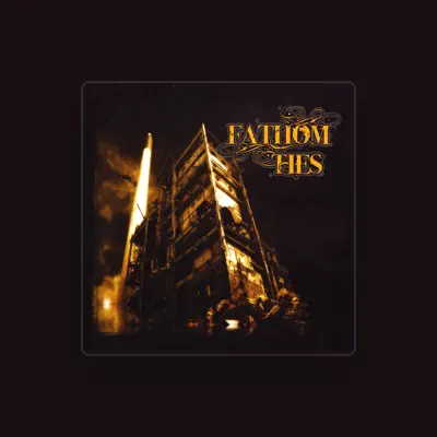 Listen to Fathom Ties, watch music videos, read bio, see tour dates & more!