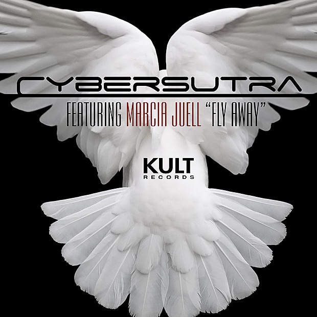 Обложка альбома «Kult Records Presents: Fly Away» — Cybersutra & Marcia Juell