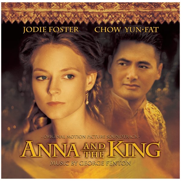 Обложка альбома «Anna & the King (Original Motion Picture Soundtrack)» — George Fenton