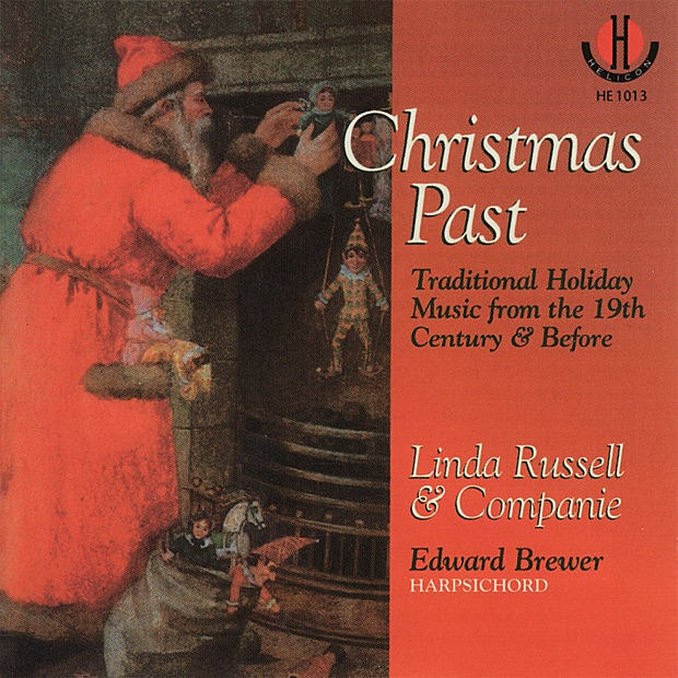 Обложка альбома «Christmas Past - Traditional Holiday Music from the 19th Century & Before» — Linda Russell & Companie