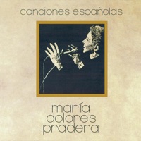 Canciones Españolas - María Dolores Pradera