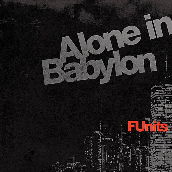 Alone in Babylon