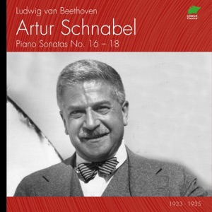 Beethoven: Piano Sonatas Nos. 16-18 (Recorded 1933 - 1935)