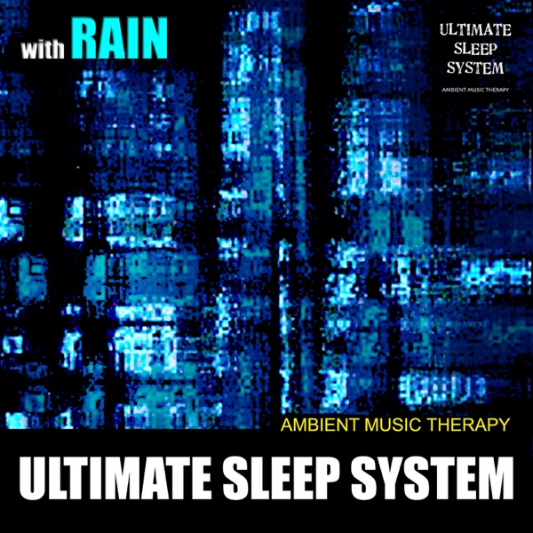 Ultimate Sleep System (with Rain)