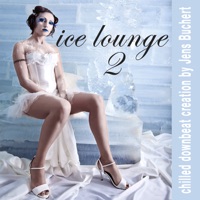 ICE LOUNGE 2 (chilled downbeat creation by Jens Buchert) - Jens Buchert