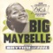 Ain't to Be Played With - Big Maybelle lyrics