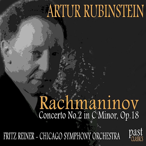 Обложка альбома «Rachmaninov: Piano Concerto No. 2» — Arthur Rubinstein, Chicago Symphony Orchestra & Fritz Reiner