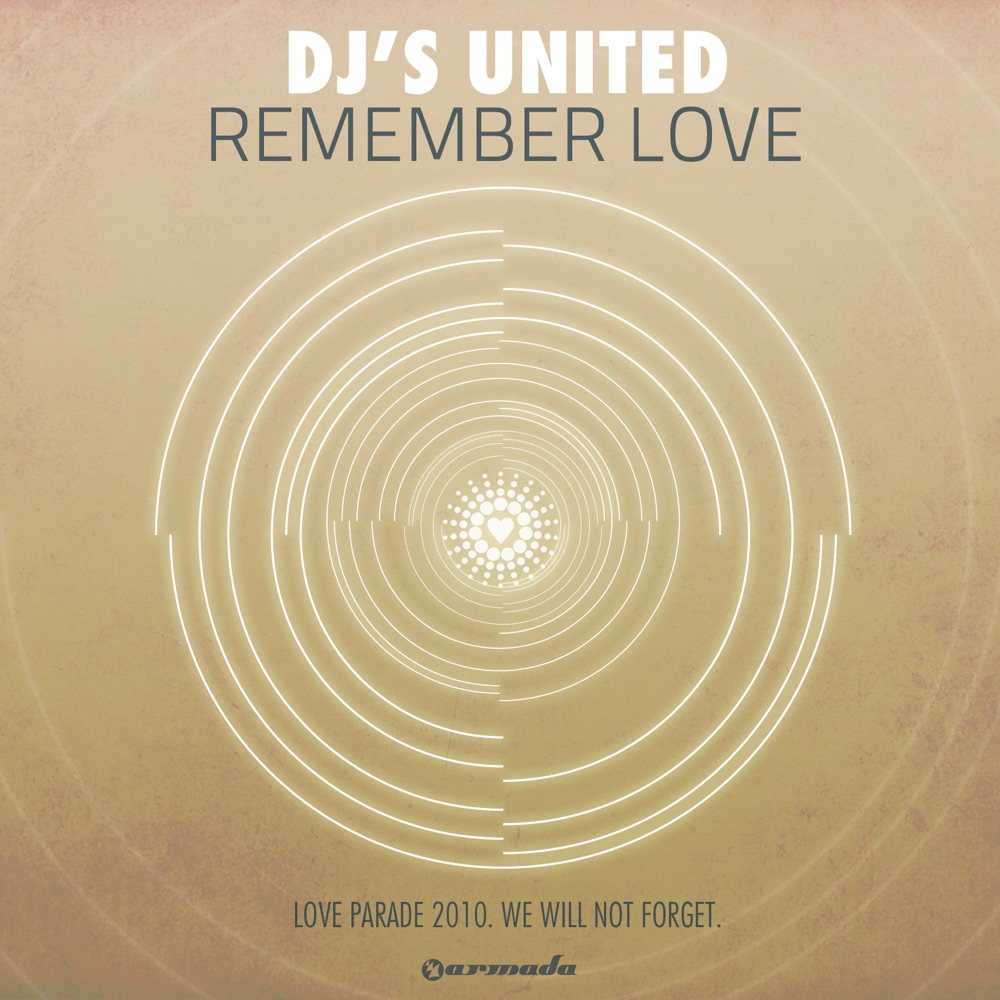 Обложка альбома «Remember Love - Single» — DJ's United