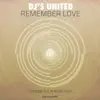 DJ's United - Remember Love (Radio Edit)