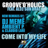 Come Into My Life (Original Mix)