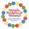Boogie, Beehives & Beyond