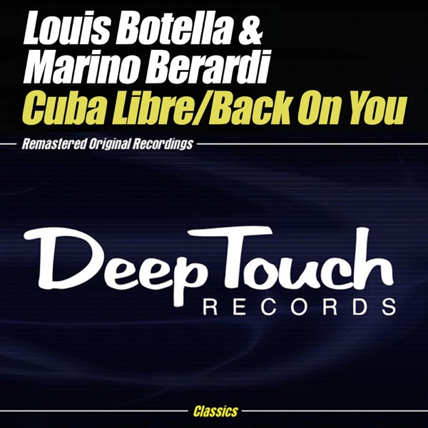Cuba Libre / Back On You - Single