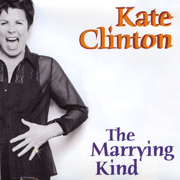 The Marrying Kind - Kate Clinton