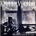 The Lover's Return_Kate Wolf