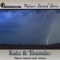 Rain & Thunder (Nature Sounds Only Version) - Nature Sound Series lyrics