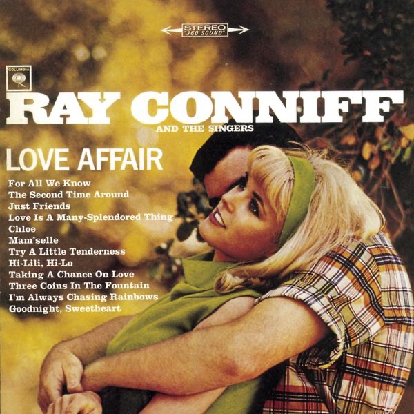 Обложка альбома «Love Affair» — Ray Conniff and The Singers