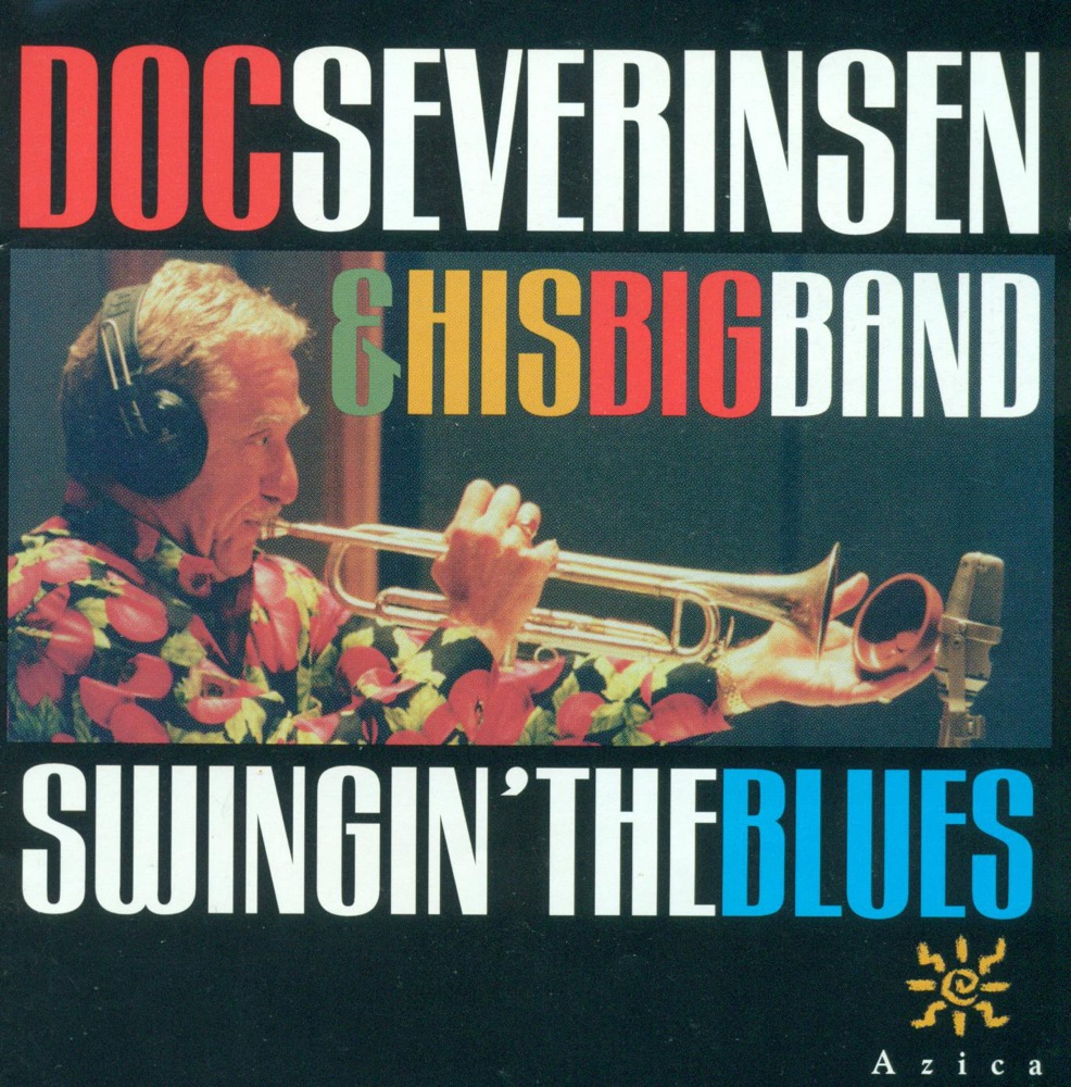 Обложка альбома «Swingin' the Blues» — Doc Severinsen & His Big Band