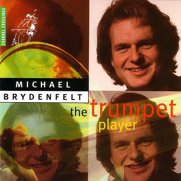 Обложка альбома «The Trumpet Player» — Michael Brydenfelt