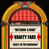 Vanity Fare - Hitchin' a Ride
