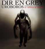 UROBOROS -with the proof in the name of living…- AT NIPPON BUDOKAN