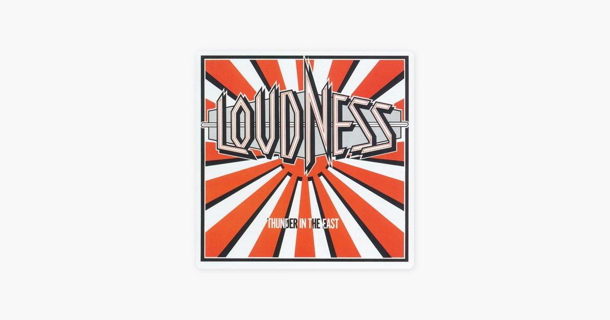 Thunder In the East - Album by Loudness - Apple Music