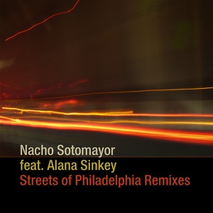 Street of Philadelphia Remixes (feat. Alana Sinkey)