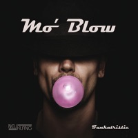 Mo' Blow - Sorry I'm Late