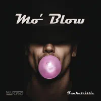 7Xfff (Remix) — Mo' Blow