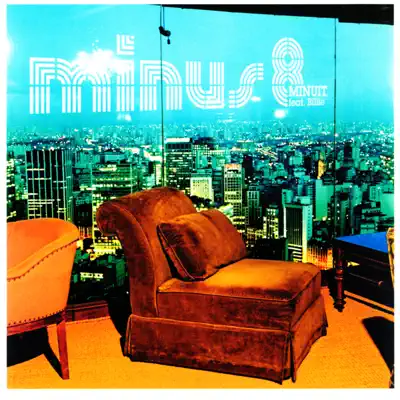 Listen to Minuit by Minus 8