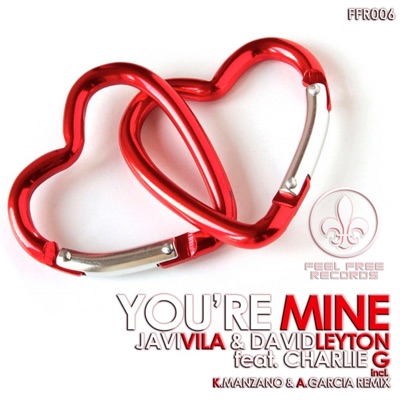 You're Mine - Single
