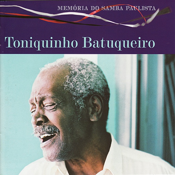 Toniquinho Batuqueiro artwork