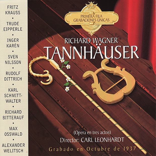 Обложка альбома «Wagner: Tannhäuser» — Coro Reichssenders Stuttgart, Orquesta Reichssenders Stuttgart & Carl Leonhardt