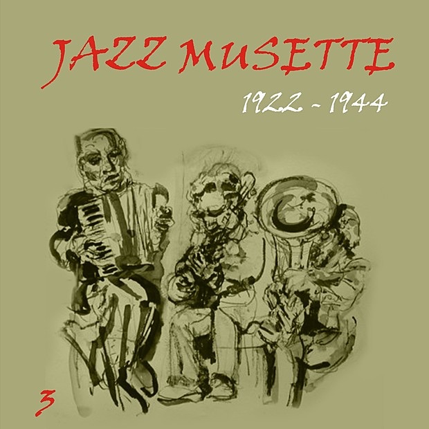 Jazz Musette (1922-1944), Vol. 3