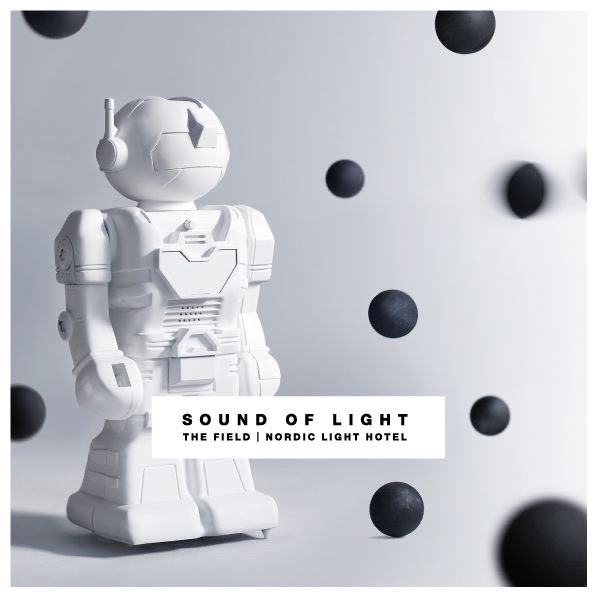 Обложка альбома «Sound of Light - Nordic Light Hotel» — The Field