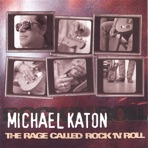 The Rage Called Rock 'n' Roll