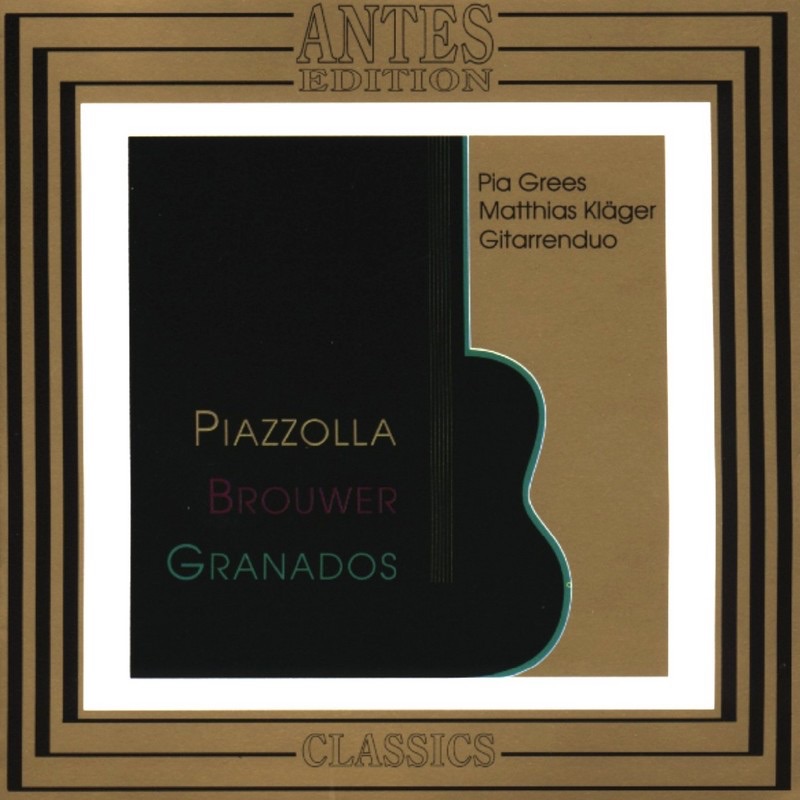 Обложка альбома «Piazzolla, Brouwer, Granados» — Pia Grees & Matthias Klaeger