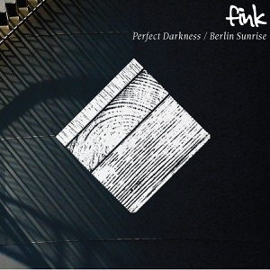 Perfect Darkness / Berlin Sunrise - EP