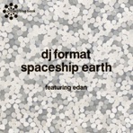 Spaceship Earth (feat. Edan) / Terror (feat. Mr Lif) - Single
