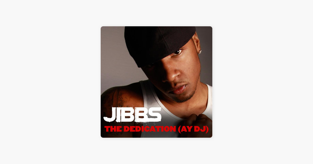jibbs the dedication